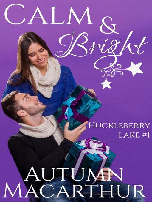 Title details for Calm & Bright by Autumn Macarthur - Available